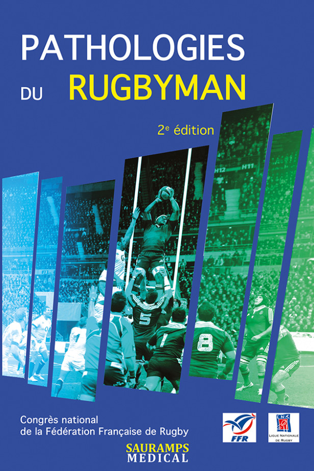 Pathologies du rugbyman