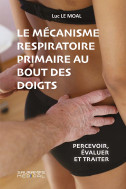 Le mécanisme respiratoire primaire au bout des doigts